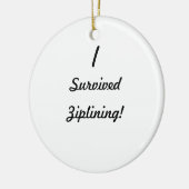 Ik heb ziplining overleefd. keramisch ornament (Links)