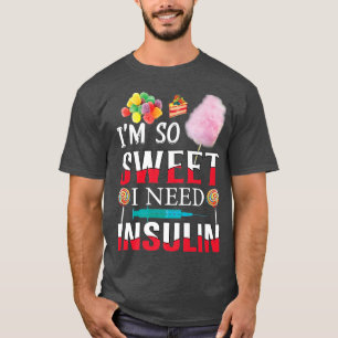 Ik heb zo fijn dat ik Insuline Funny Diabetes Humo T-shirt