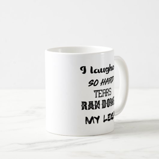 Ik heb zo hard gelachen dat mijn been eraf liep. M Koffiemok (Voorkant rechts)