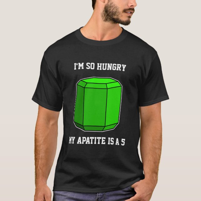 Ik heb zo'n honger, mijn Apatiet is een 5 (donker) T-shirt (Voorkant)