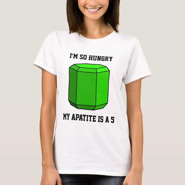 Ik heb zo'n honger, mijn Apatiet is een 5 (Licht) T-shirt (Voorkant)