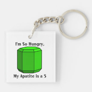 Ik heb zo'n honger, mijn Apatiet is een 5 Sleutelhanger