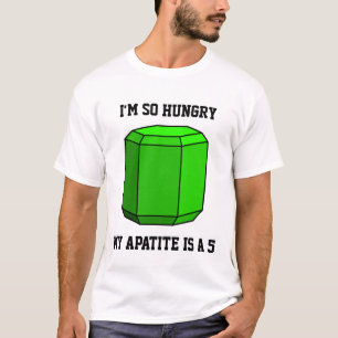 Ik heb zo'n honger, mijn Apatiet is een 5 T-shirt