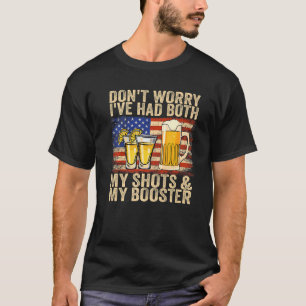 Ik heb zowel mijn schoenen als mijn booster gehad. t-shirt