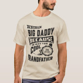 Ik heet Big Papa Gifts T-shirt (Voorkant)