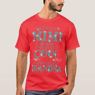 Ik heet Mimi omdat ik veel te cool ben om te belle T-shirt