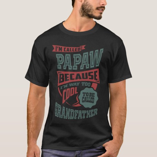 Ik heet Papaw T-shirt (Voorkant)