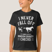 Ik Herfst nooit af ik doe equine vermelde random z T-shirt (Voorkant)