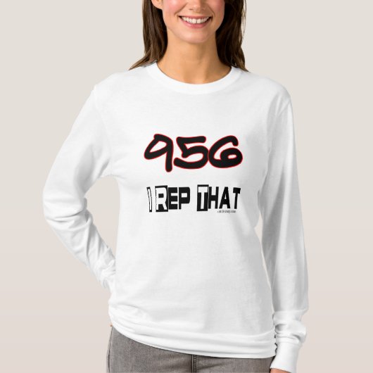 Ik herhaal die 956-gebiedscode t-shirt (Voorkant)