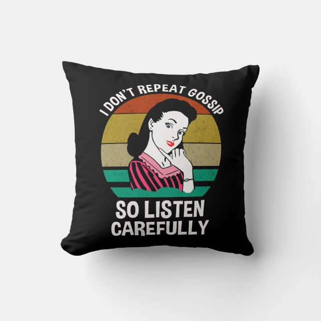 Ik herhaal Gossip niet zo goed luisteren Kussen (Voorkant)