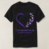 Ik herinner me dat Alzheimer Awareness Apparel voo T-shirt (Design voorkant)