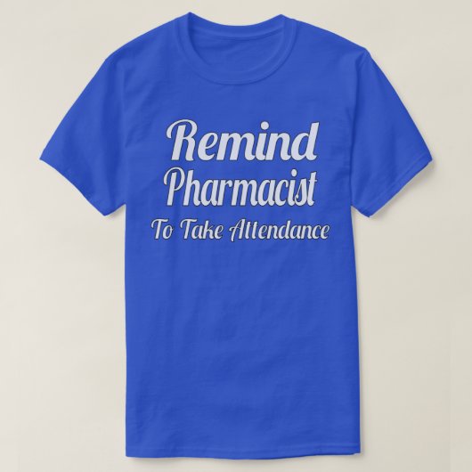 Ik herinner me dat ik aanwezig moest zijn 1 t-shirt (Design voorkant)