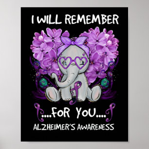 Ik herinner me voor je Alzheimer's bewustzijn Poster