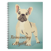 Ik heruitgevonden mijn coole franse Bulldog notebo Notitieboek (Voorkant)