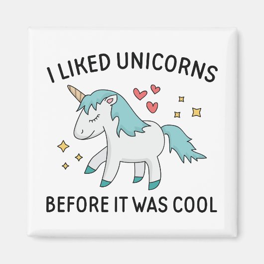 Ik hield van Unicorns Magneet (Voorkant)