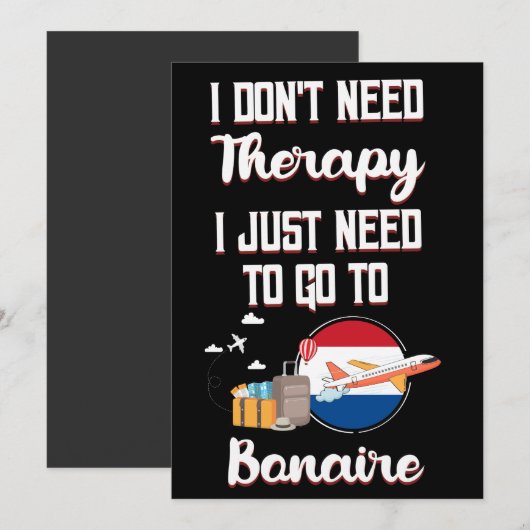 Ik hoef alleen maar naar Bonaire te gaan Kaart (Voorkant / Achterkant)