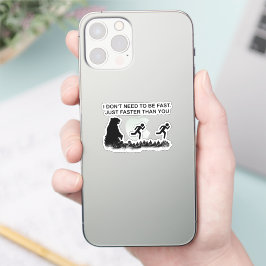 Ik hoef geen snelle (grizzly) ticker te zijn sticker