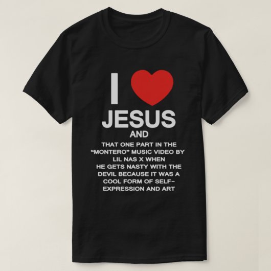 IK HOEF JESUS - LIL NAS X MONTERO T-SHIRT (Design voorkant)