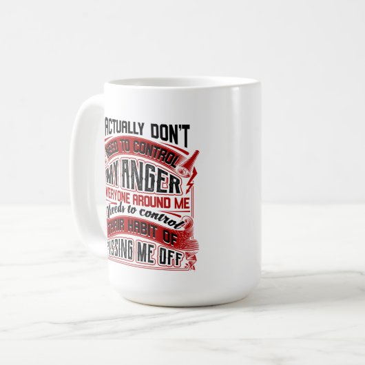 Ik hoef mijn woede Mok niet onder controle te houd (Voorkant links)