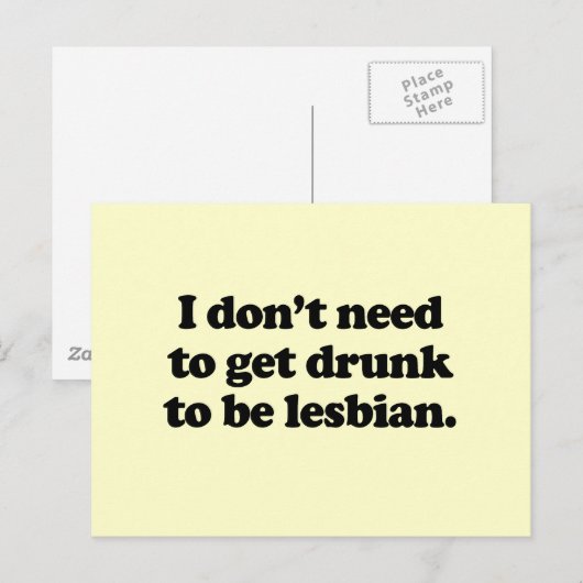 Ik hoef niet drink te worden om lesbisch te zijn briefkaart (Voorkant / Achterkant)