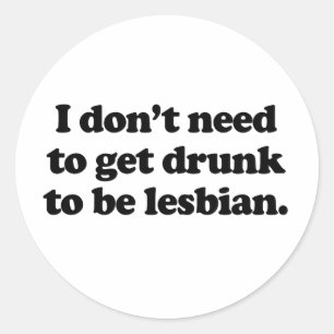 Ik hoef niet dronken te worden ronde sticker