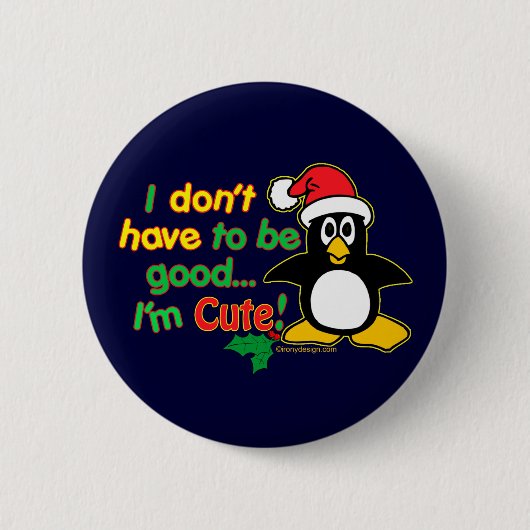 Ik hoef niet goed te zijn ronde button 5,7 cm (Voorkant)