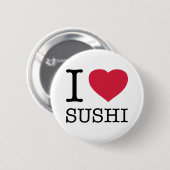 IK HOEF VAN SUSHI RONDE BUTTON 5,7 CM (Voorkant /achterkant)