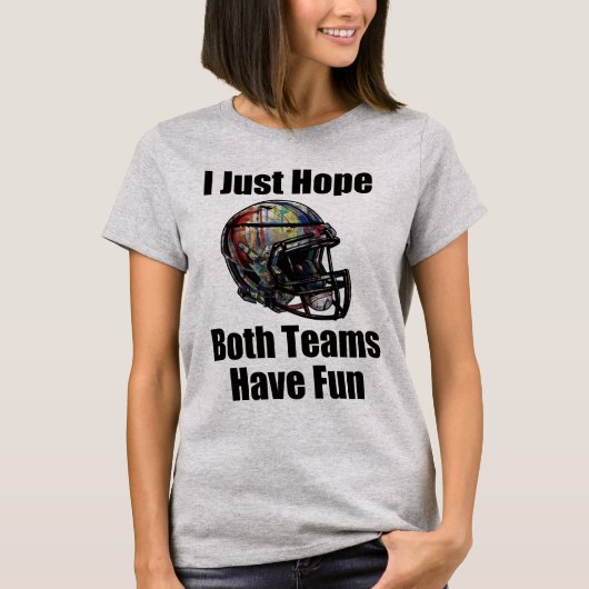 Ik hoop alleen dat beide teams hebben gefaald. t-shirt (Voorkant)