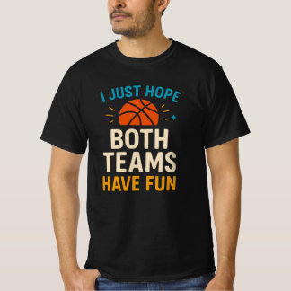 Ik hoop alleen dat beide teams hebben gefaald t-shirt