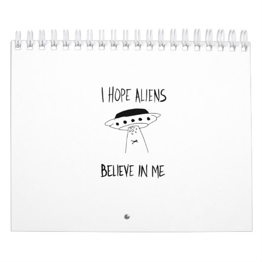 Ik hoop dat Aliens geloven in mij Kalender (Hoes)
