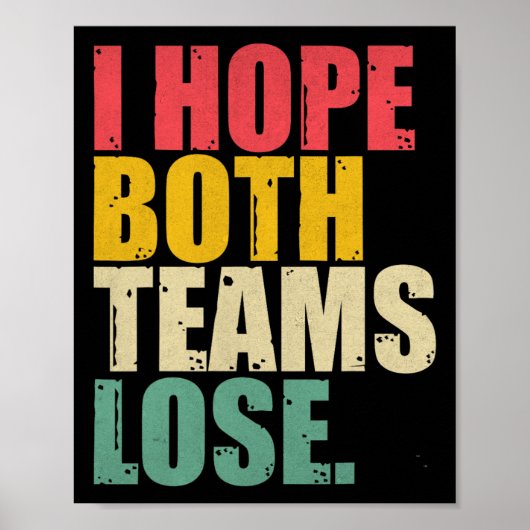 Ik hoop dat beide teams het Amerikaanse Football v Poster (Voorkant)
