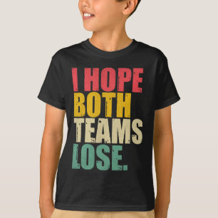Ik hoop dat beide teams het Amerikaanse Football v T-shirt