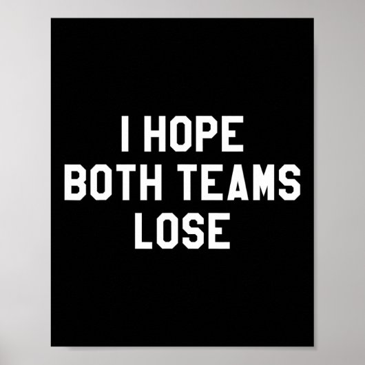 Ik hoop dat beide teams verliezen poster (Voorkant)