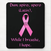 Ik hoop dat borstkanker bekend is bij Mousepad Muismat (Voorkant)