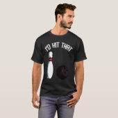 Ik hoop dat Bowling Sport Strike T-shirt (Voorkant volledig)
