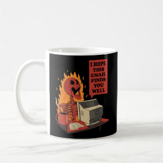 Ik hoop dat deze e-mail je goed Skeleton Ham vindt Koffiemok