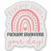 Ik hoop dat dit pakket je dag opfleurt! sticker (Voorkant)