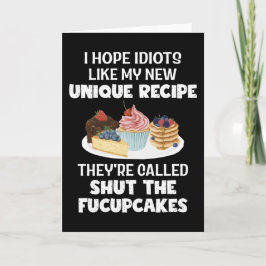 Ik hoop dat Idioot mijn nieuwe unieke recept Humor Kaart