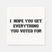 Ik hoop dat je alles krijgt waar je op gestemd heb servet (Voorkant)