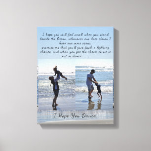 "Ik hoop dat je danst" stretched canvas print