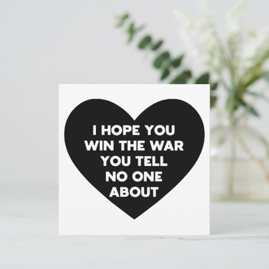 Ik hoop dat je de oorlog wint waar je niemand over (Staand voorkant)