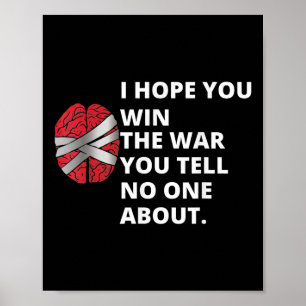 Ik hoop dat je de oorlog wint waar je over vertelt poster