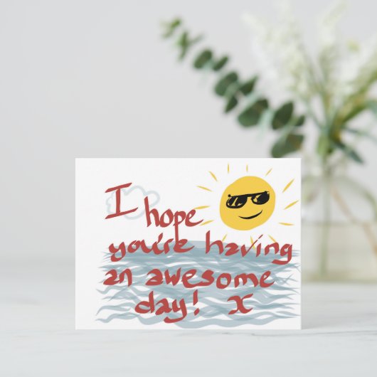 Ik hoop dat je een Geweldige dag hebt Briefkaart (Staand voorkant)