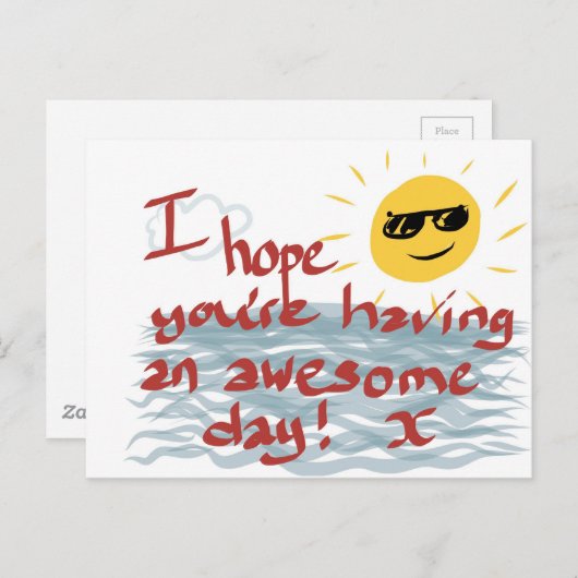 Ik hoop dat je een Geweldige dag hebt Briefkaart (Voorkant / Achterkant)