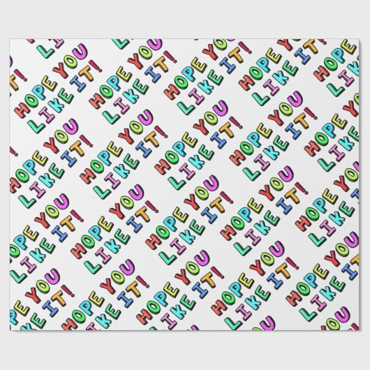 Ik hoop dat je het leuk vindt cadeaupapier (Vlak)