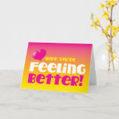 Ik hoop dat je je beter voelt! kaart (Gele Bloem)