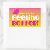Ik hoop dat je je beter voelt! rechthoekige sticker (Tas)