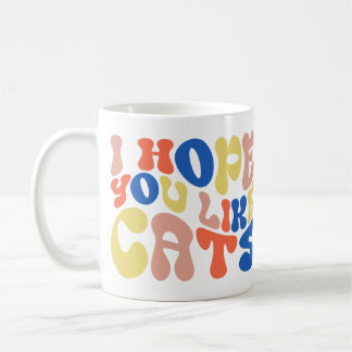 Ik hoop dat je katten leuk vindt Retro stijl Koffiemok