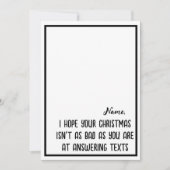 Ik hoop dat je kerstmis niet zo erg grappig sarcas feestdagenkaart (Voorkant)