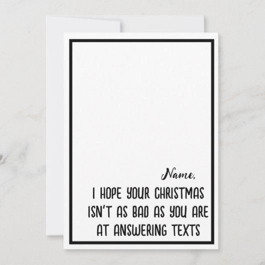 Ik hoop dat je kerstmis niet zo erg grappig sarcas feestdagenkaart (Voorkant)